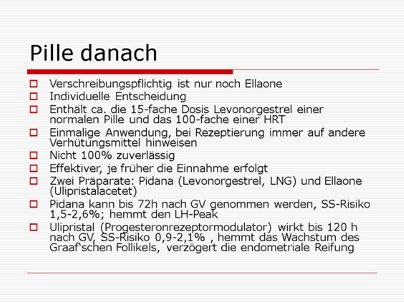 Pille danach Verschreibungspflichtig ist nur noch Ellaone Individuelle Entscheidung Enthält ca. die 15-fache Pille danach Verschreibungspflichtig ist nur noch Ellaone Individuelle Entscheidung Enthält ca. die 15-fache